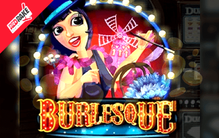 Burlesque Slot Machine Online